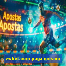 vwbet.com paga mesmo